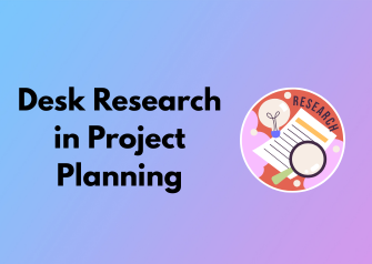 Desk Research in Project Planning