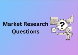 Market Research Questions