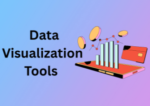 Data Visualization Tools