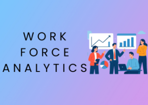 Workforce Analytics