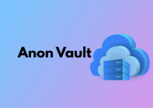 Anon Vault